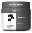 Creatine Monohidratada (300g) Max Titanium - Minha loja