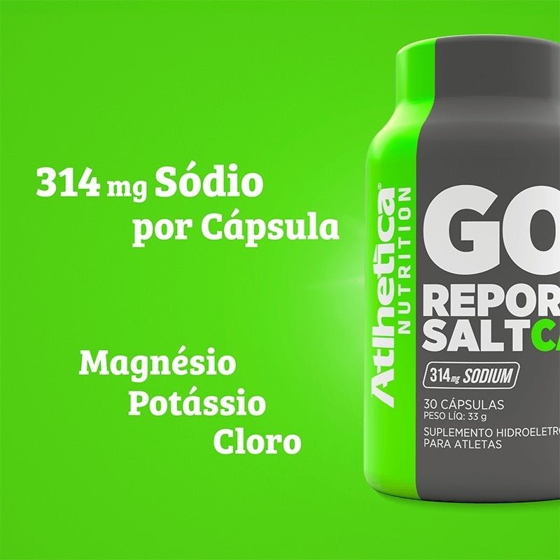 Go! Repor Salt Caps 30 Cápsulas - Atlhetica Nutrition - Minha loja